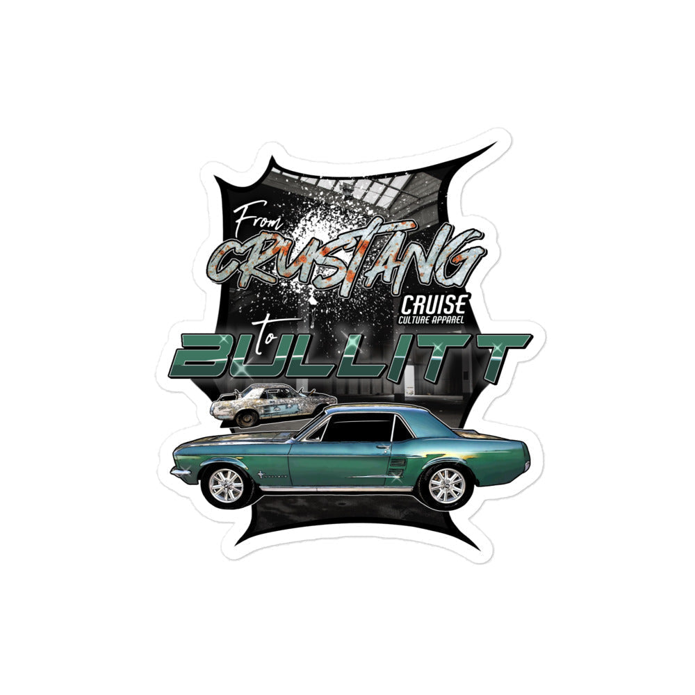 Crustang To Bullitt Sticker