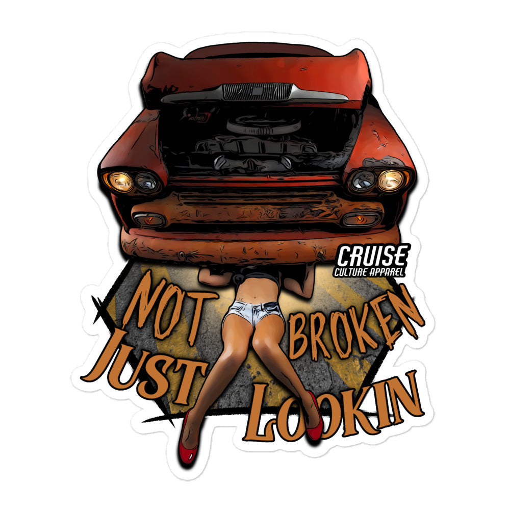 Large Not Broken Just Lookin Bubble-free Sticker