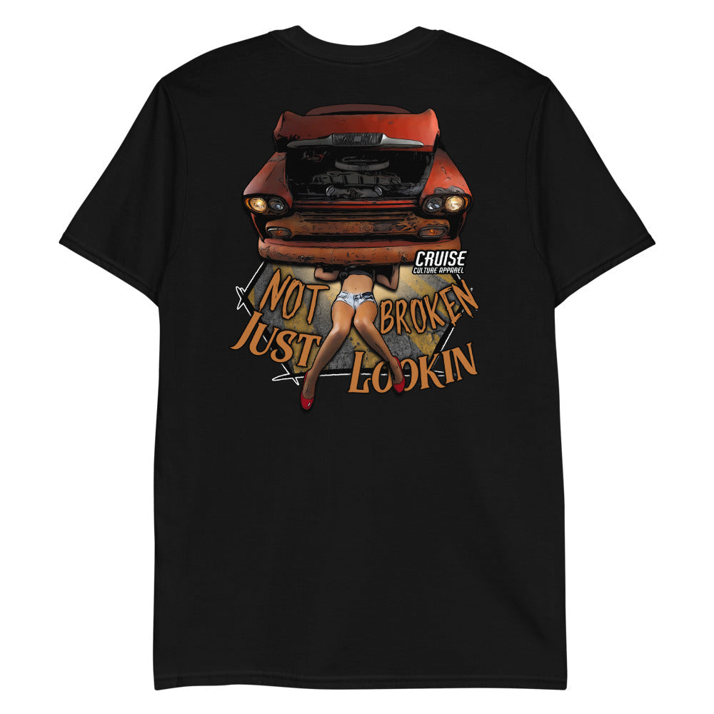 Not Broken Just Lookin Short-Sleeve Unisex T-Shirt Back
