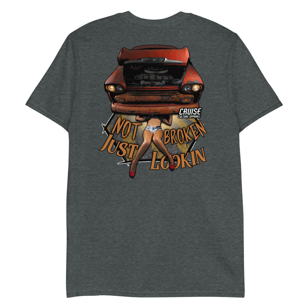 Not Broken Just Lookin Short-Sleeve Unisex T-Shirt Back
