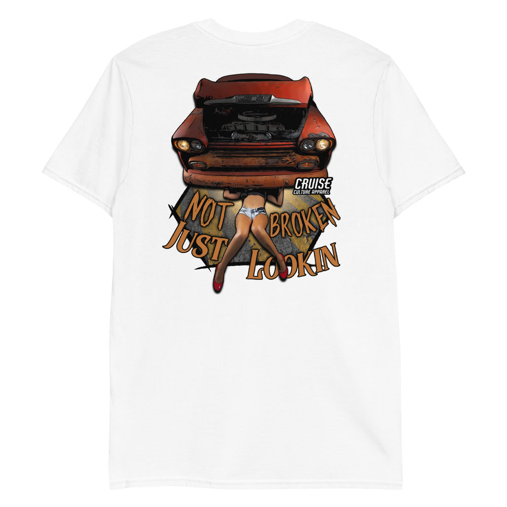 Not Broken Just Lookin Short-Sleeve Unisex T-Shirt Back