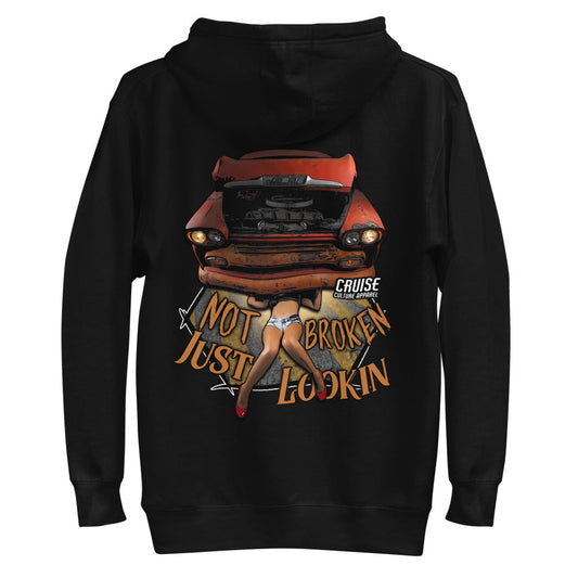 Not Broken Just Lookin Unisex Hoodie