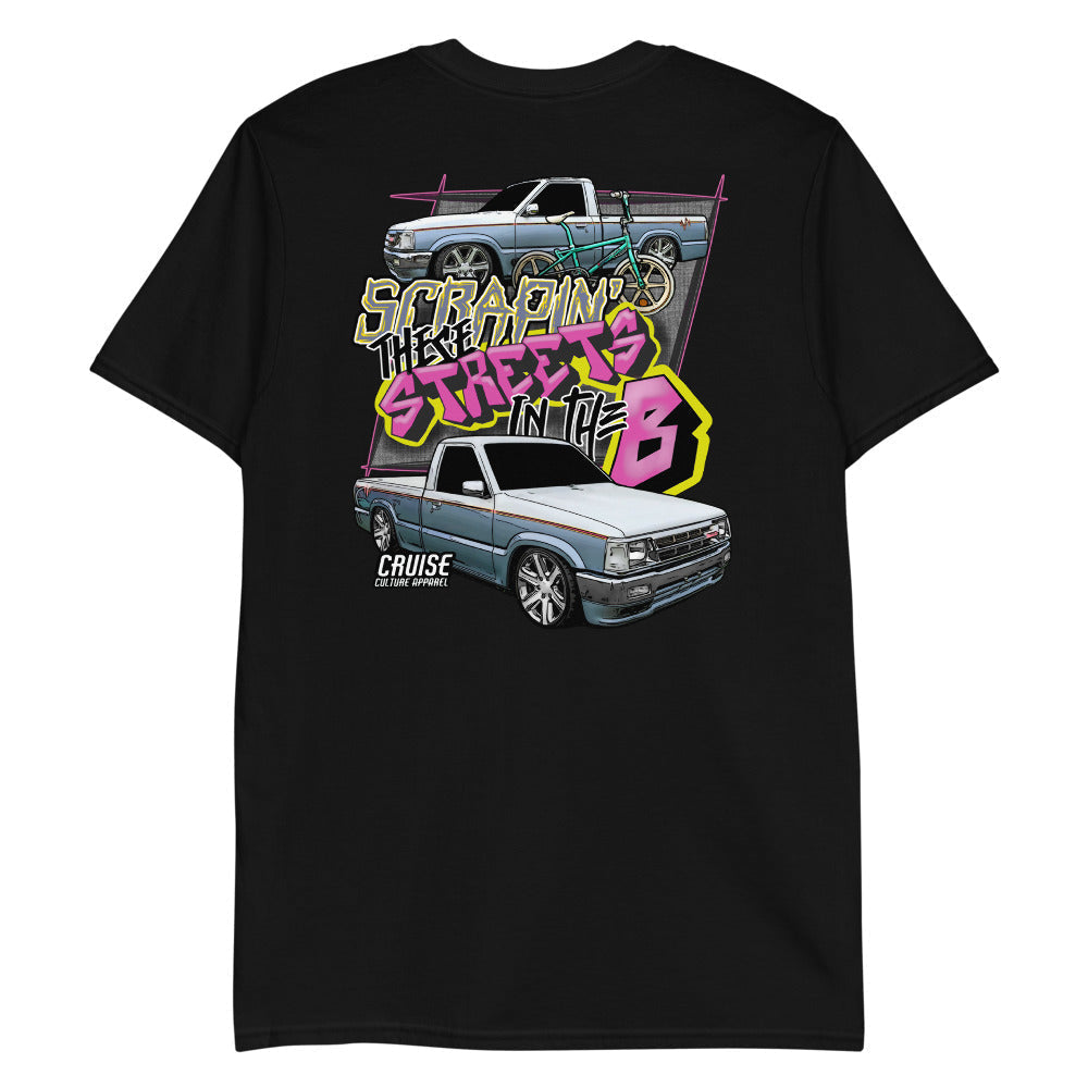 Scrapin' These Streets In The B Short-Sleeve Unisex T-Shirt Back