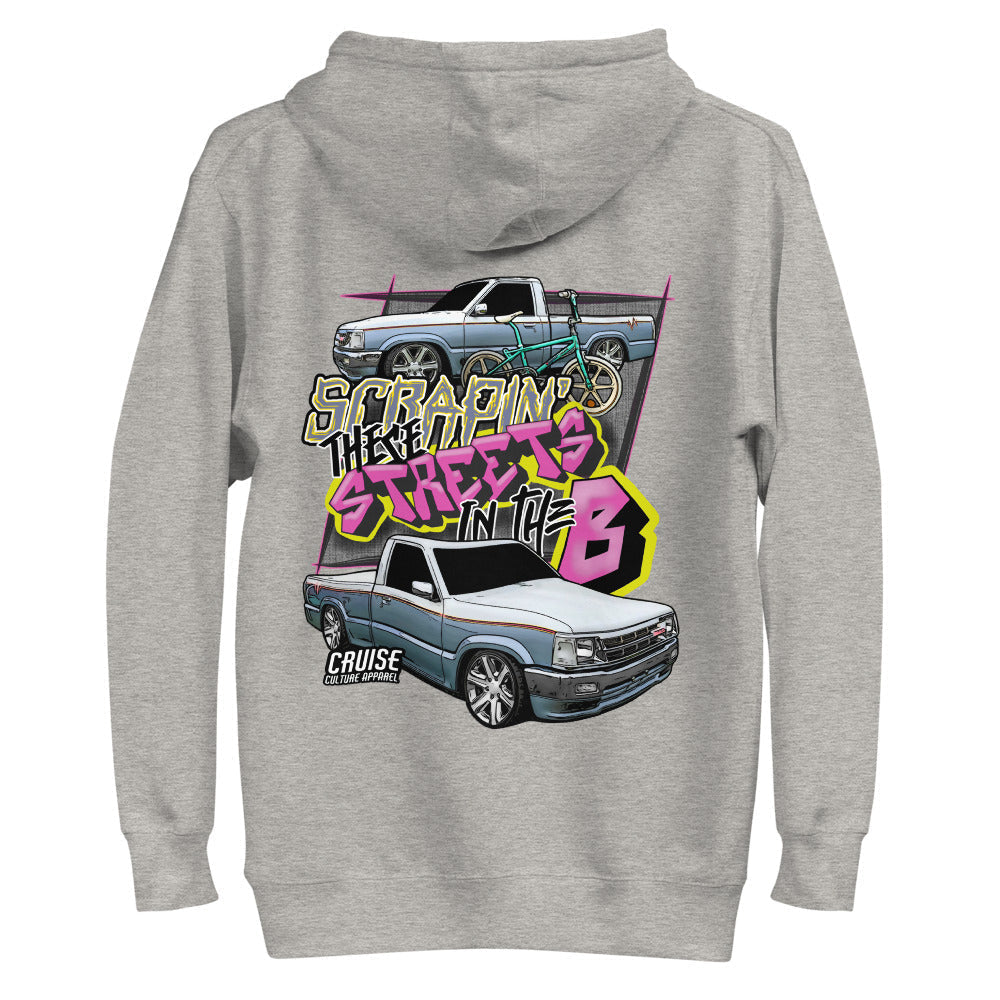 Scrapin' These Streets In The B Unisex Hoodie