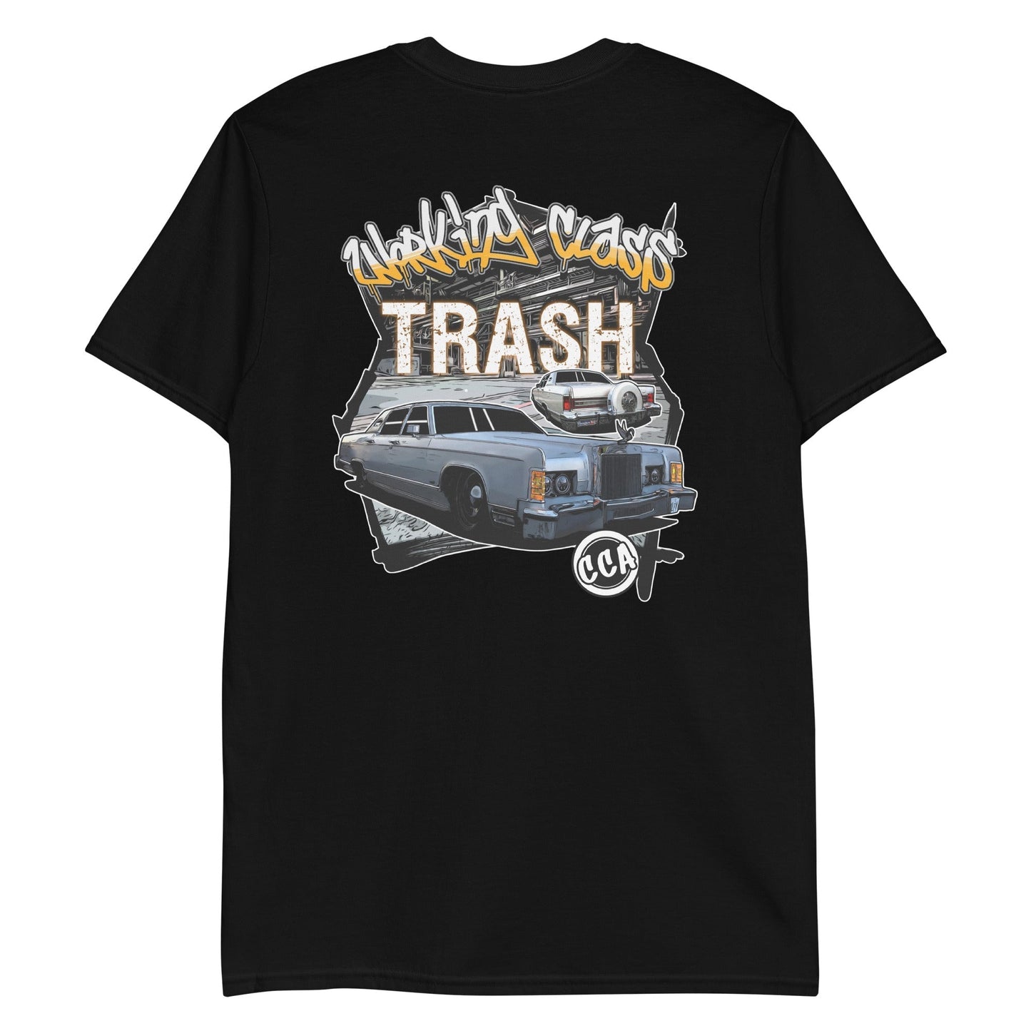Working Class Trash T-Shirt Back