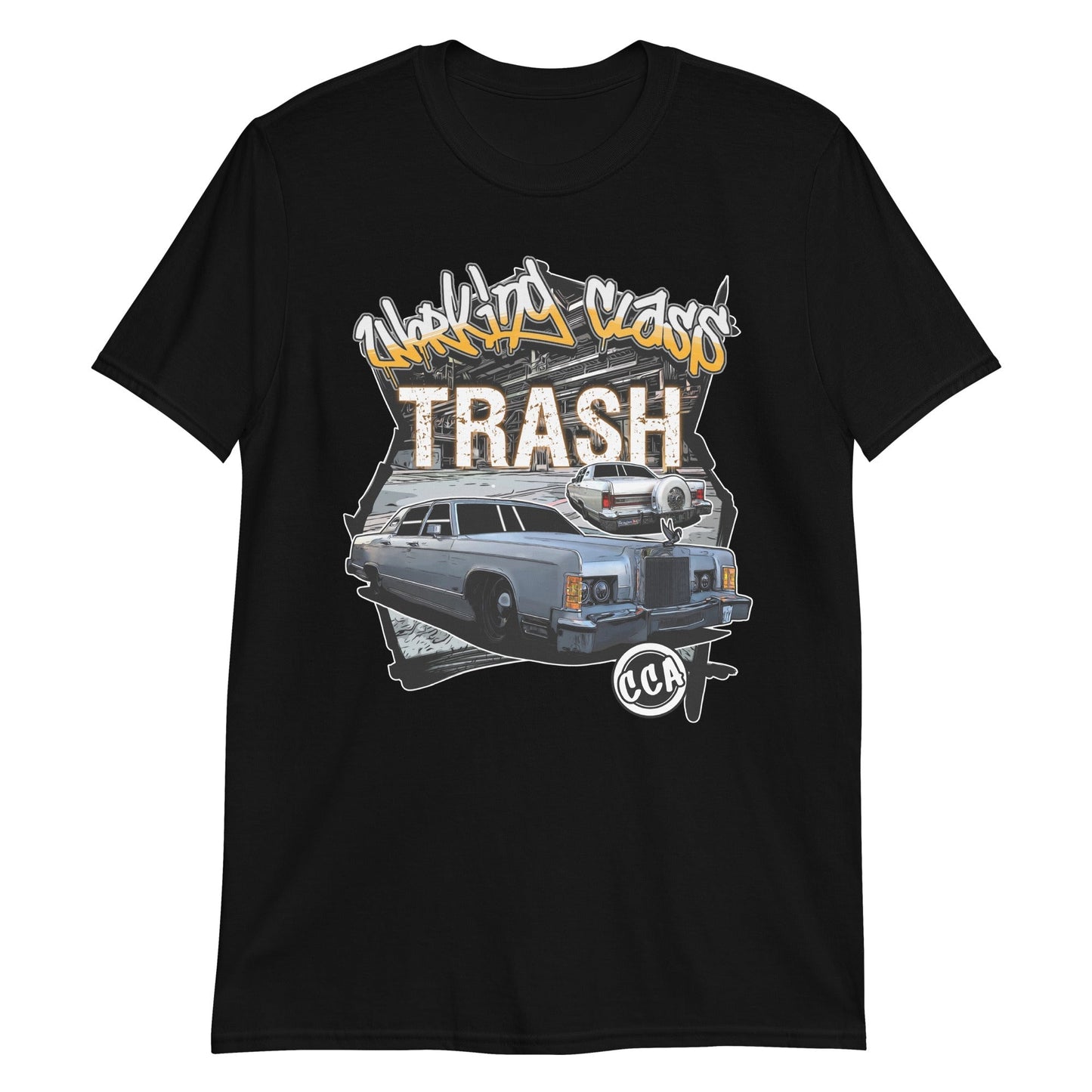 Working Class Trash T-Shirt Front