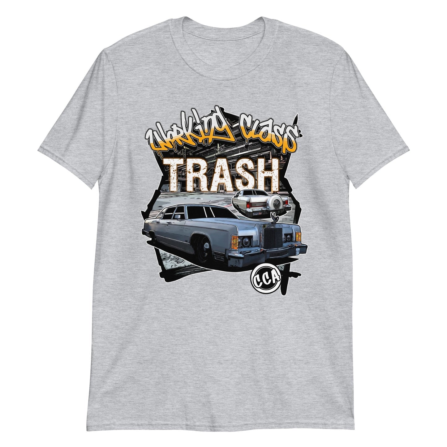 Working Class Trash T-Shirt Front